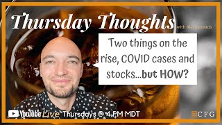 Thursday Thoughts - 6/25/2020