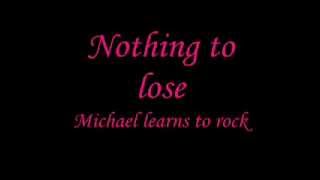 Watch MLTR Nothing To Lose video