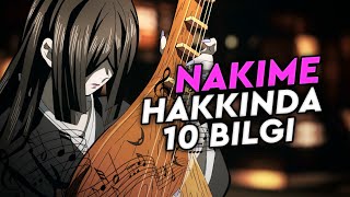 Nakime Hakkında Bilmeniz Gereken 10 Bilgi - Demon Slayer Türkçe