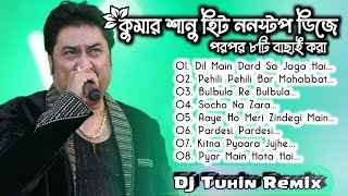 Kumar Sanu Hit Song Dj Dj Tuhin Remix Nonstop Kumar Sanu Song Dj Hindi Romantic Song Dj