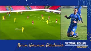 Yıldızların Yolu Alexandru Cicaldau Galatasaray da 2021 Crazy Skills/Goals/Assis