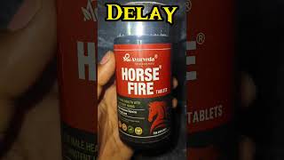 Horse Fire Tablet Delay