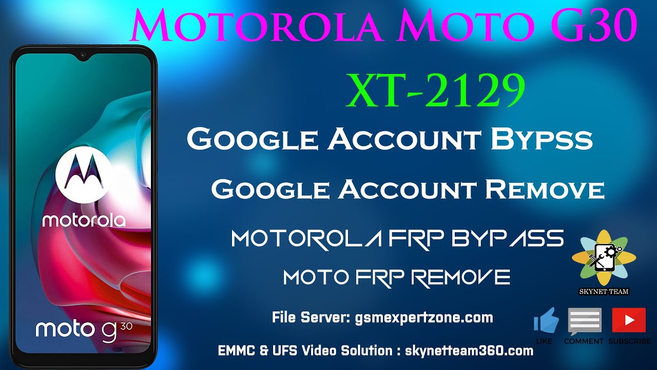 Motorola Moto G30 XT-2129 FRP Bypass Android 11 Unlock Motorola Moto G30 XT-2129 FRP Bypass Android 11 Unlock