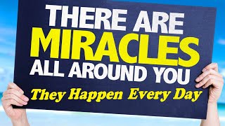 MIRACLES ARE ALL AROUND YOU: They Happen Every Day – Rabbi Yisroel C. Blumenthal – Jews for Judaism