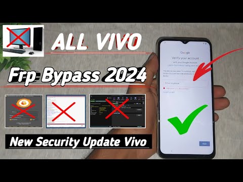 ALL Vivo Frp Bypass New Security Update 2024 || Without ALL Vivo Frp Bypass New Security Update 2024 || Without