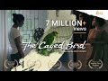 The Caged Bird | Bengali Short Film | Arijit Kundu | Hook Films