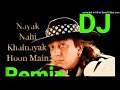 Nayak Nahi Khalnayak Hoon Main Hard Fast Music 2K23 Mix Dj Ajay Tikamgarh