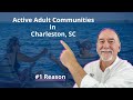 55+ Communities in Charleston, SC