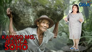 Lolo Na May Anting-Anting, Kayang Bumuhat Ng Malaking Bato Kapuso Mo, Jessica Soho