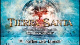 Watch Tierra Santa Leyenda video