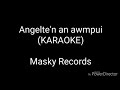 Free Soundtrack / Mizo Karaoke - Angelten an awmpui Free Soundtrack / Mizo Karaoke - Angelten an awmpui