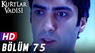 Kurtlar Vadisi - 75.Bölüm Full Hd Yeni̇