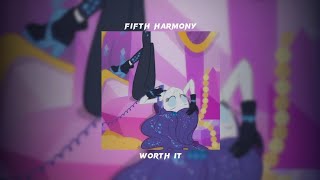 Fifth Harmony - Worth It /Speed Up/
