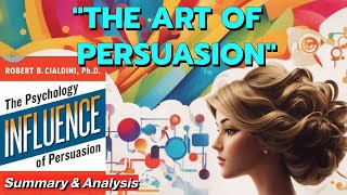Influence The Psychology Of Persuasion By Dr. Robert B. Cialdini Mastering Influence