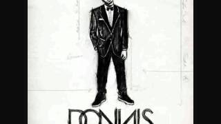 Watch Donnis Outta Here video