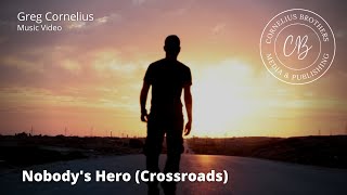 Nobody's Hero (Crossroads) Martin Luther King - I have a dream...