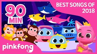 Baby Shark and more | Best Songs of 2018 | +Compilation | Pinkfong Songs for Chi