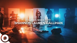 Shannon Lauren Callihan - Love You Right | OurVinyl Sessions