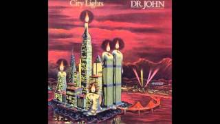 Watch Dr John City Lights video