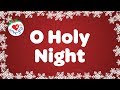 O Holy Night with Lyrics Christmas Carol & Song