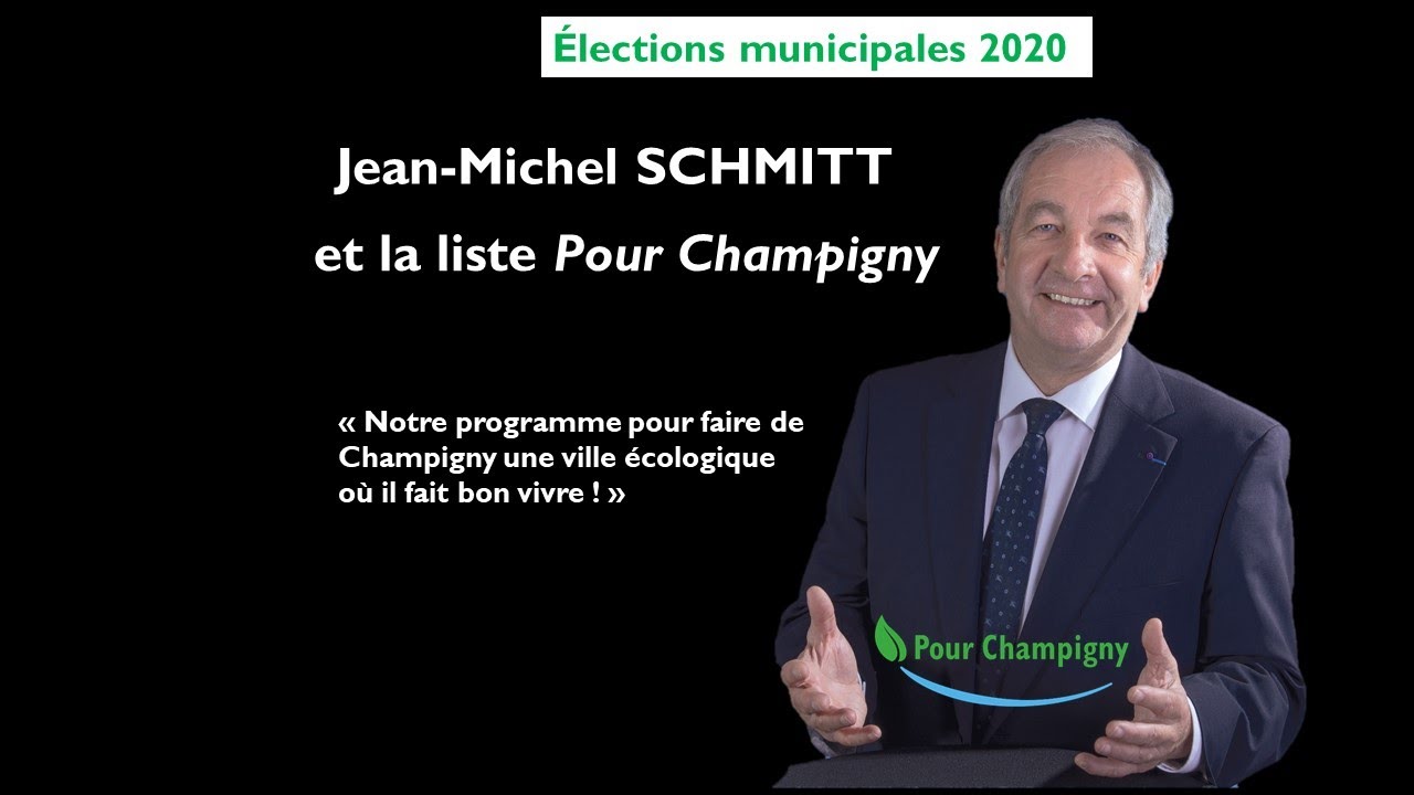 Le programme de Jean-Michel SCHMITT, candidat aux élections municipales 2020 à Champigny.