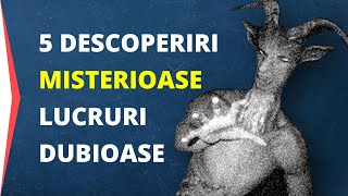 Top 5 Descoperiri Misterioase Și Lucruri Inexplicabile Doentar Ro