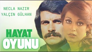 Hayat Oyunu Türk Filmi Full Necla Nazır Yalçın Gülhan