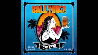 Watch Ballyhoo Cheers video