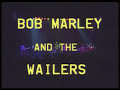 Bob Marley - Get Up Stand Up Live In Dortmund, Germany