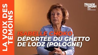 Isabelle Choko, Déportée Du Ghetto De Lodz Pologne Au Camp Dauschwitz-Birkenau