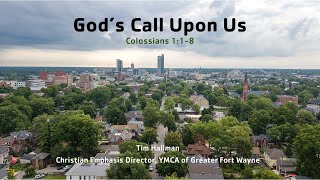 God's Call Upon Us (Message Only)