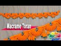Macrame Toran #9 | Beautiful Macrame Toran | Easy Macrame Door Hanging | DIY | One-stop Creativity