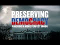 Preserving Democracy: Pursuing a More Perfect Union | Official Preview | PBS