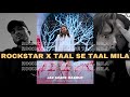 Rockstar x Taal Se Taal Mila (JAZ Scape Mashup) • Divine • Post Malone