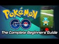 The Complete Beginners Guide To Pokemon Go (Everything To Know)
