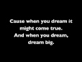 Dream Big by Ryan Shupe with lyrics