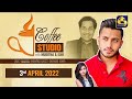 Coffee Studio 03-04-2022