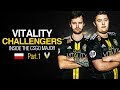 VITALITY CHALLENGERS - INSIDE THE CSGO MAJOR: PART 1