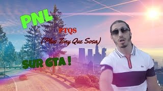 Pnl - Ptqs Gta 5