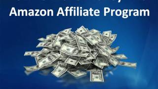 How To Make Money With Amazon Affiliate Program