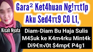 Bu Hajah Sulish Minta Ditemani Cerita Dan Vlog