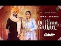 Dil Diyan Gallan ( Full Video ) Jugraj Sandhu | Gauri Virdi | New Punjabi Songs 2022 | @amormusicofficial