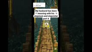 My Husband Has Been Messing With His Stepmom And Stepsister Part 5