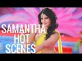 Samantha hot compilations