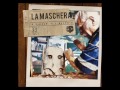 La Maschera - 'O vicolo 'e l'allerìa - Album completo