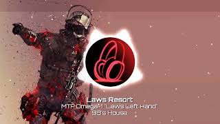 Laws Resort - Mtf Omega-1 Laws Left Hand Soundtrack