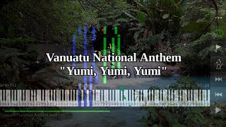 Vanuatu National Anthem Yumi, Yumi, Yumi - Piano