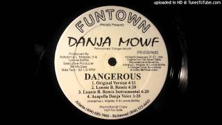 Watch Danja Mowf Dangerous video