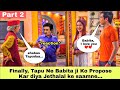 Tapu and Babita Ji Love Story - Jethalal Angry Reaction 😂😂 |