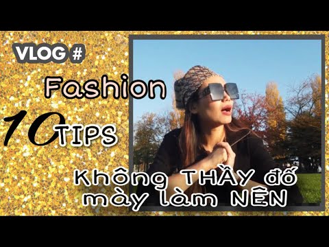 BÍ QUYẾT THÀNH CÔNG TRONG NGÀNH THỜI TRANG | 10 Tips on Fashion Careers